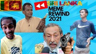 Sri Lankan Memes Rewind 2021