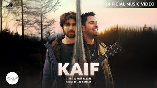 Kaif Official Music Film I Pritt Kamani I I Buland Himalay I Jatin Sharma I Inside Out Anthem