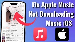 How to Fix Apple Music Not Downloading Songs on iPhone iOS 16