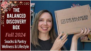 The Balanced Discovery Box  FALL 2024  With Tryouts and Reviews