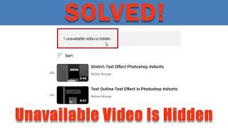 1 Unavailable Video Is Hidden Error || How to Remove Deleted Videos from Youtube Playlist