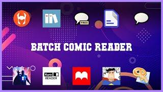 Must have 10 Batch Comic Reader Android Apps