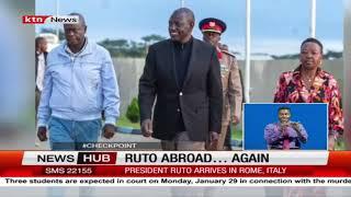 President Ruto arrives in Rome for the Italy-Africa Summit