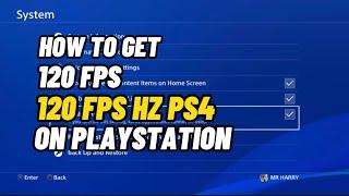 120 FPS On PS4 How To Get 120 HZ On PlayStation New