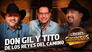 LÍDERES GRUPEROS 23 - Don Gil y Titlo de Los Reyes del Camino