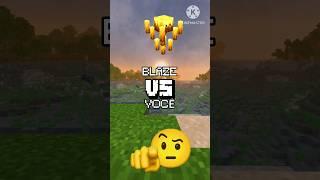 VOCÊ VS BLAZE - Imagens ‎‎‎@Flowerscow    #minecraftshorts #minecraft #shortsminecraft #mine #blaze