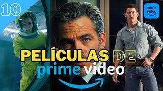 Top 10 Mejores Películas de AMAZON Prime Video 2023