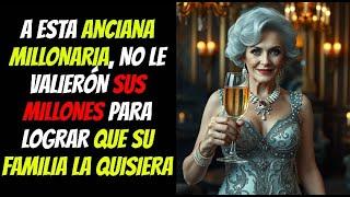 ESTA ANCIANA DE 85 AÑOS SOLO LA QUERÍAN POR SU HERÉNCIA, PERO LO QUE HIZO, SORPRENDIO A TODOS