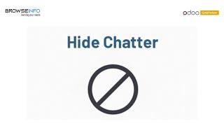 How-To for Streamlining User Interaction with Restrict/Hide Chatter Odoo App | Hide Chatter Messages