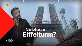 Visionär Gustave Eiffel: wie er den Eiffelturm erfand und verteidigte | Terra X