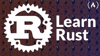 Learn Rust Programming - Complete Course 