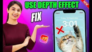 ios 17: How To Use Depth Effect on iPhone iOS 17