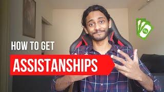 How to get graduate assistantships | Beginner's guide to teaching and research assistantships