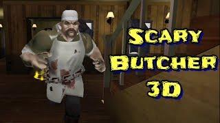 Scary Butcher 3D