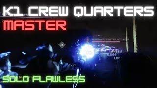 K1 Crew Quarters Master Lost Sector Solo Flawless S15