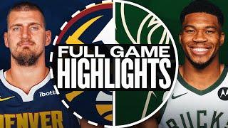 NUGGETS at BUCKS | FULL GAME HIGHLIGHTS | February 27, 2025