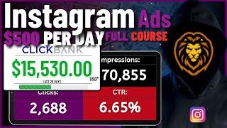 NEW! Clickbank INSTAGRAM Ads Affiliate Marketing Method To Make +$500/DAY Tutorial Step By Step