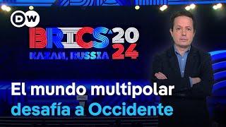 Los BRICS avanzan hacia un nuevo orden global que pondría fin a la hegemonía de EE.UU. y Occidente