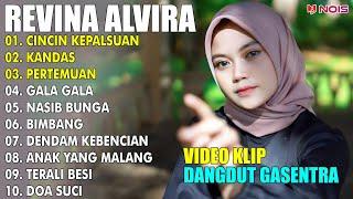 REVINA ALVIRA FULL ALBUM COVER | CINCIN KEPALSUAN - KANDAS - PERTEMUAN | LAGU DANGDUT GASENTRA 2024