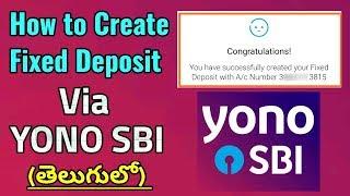 How to Create Fixed Deposit Via SBI YONO (తెలుగులో)