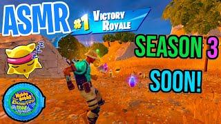 ASMR Gaming  Fortnite Season 3 Soon! Relaxing Gum Chewing  Controller Sounds + Whispering 