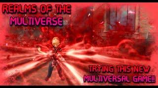 TRYING THIS TERRIBLE FLOPPY MULTIVERSAL GAME | REALMS OF THE MULTIVERSE!!