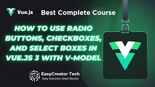 How to Create Radio Buttons, Checkboxes, and Select Boxes in Vue.js 3 with v-model | Vue 3 Form