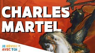 CHARLES MARTEL | Je révise avec toi | #32