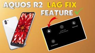 Aquos r2 - Lag Fix - Aquos r3 - Lag Fix - Pubg Lag Fix