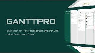 Gantt Chart Software - GanttPRO (Overview)