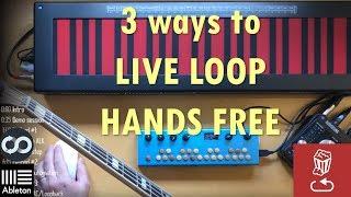 3 ways to live loop like Elise Trouw - hands/pedal free using Ableton and ZenAudio