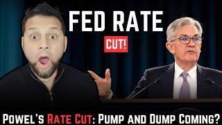 Fed rate cuts - Market is about to Pump-Dump