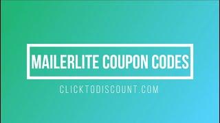 MailerLite Coupon Code &  How To Use MailerLite Promo Code