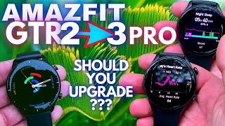 AMAZFIT GTR 2 vs GTR 3/3 Pro Differences Review |Should I Upgrade From AMAZFIT GTR 2 to GTR 3/3 Pro?