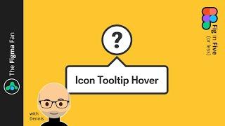 Icon Tooltip Hover - Fig in Five - Advanced prototyping