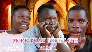 MORE THAN TRUE LOVE_PART_1