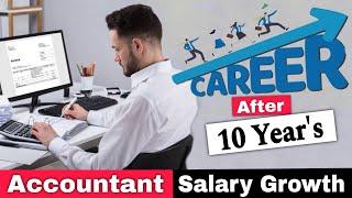 Accountant salary !! Accountant job ! Accountant career growth