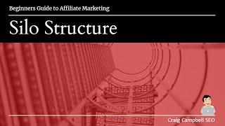 SEO Silo Structure, how to make sure you have the best Silos