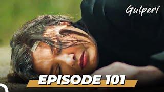 Gulperi Episode 101 (English Subtitles)