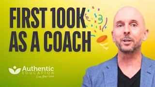 Your First $100k As A Coach (Free Course)