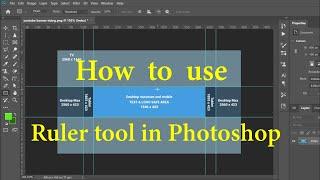 How to use Ruler tool in Photoshop || How to use Guides in photoshop