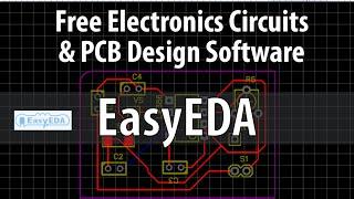 EasyEDA - Free Electronics Circuit & PCB Design + Simulation Online Software Review