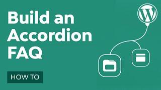 How to Build a WordPress Accordion FAQ Page