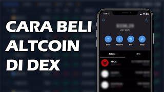 Cara Membeli Crypto Altcoin di DEX (Decentralized Exchange)