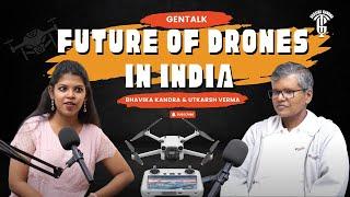 Future of drones in India - ft. Bhavika Kandra, Utkarsh Verma