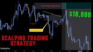 ULTIMATE Scalping Trading Strategy | Advanced Smart Money | SMC