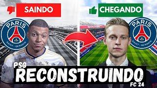 RECONSTRUINDO o PSG! | EA FC 24 MODO CARREIRA