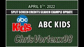 Saturday Morning Split Screen Credits Search Updates: 4-8-2022: ABC Kids