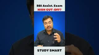 Reason of high cut off in RBI Assistant exam? #shorts