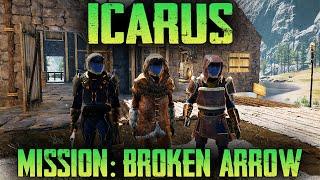 МИССИЯ "СПУТНИКИ" НА ИКАРЕ В КООПЕ - MISSION: BROKEN ARROW- ICARUS BETA 4 - СТРИМ #9